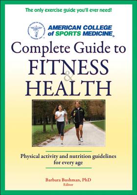 Image for ACSM's Complete Guide to Fitness & Health (1st Edt) ACSM's Complete Guide to Fitness & Health (1st Edt)