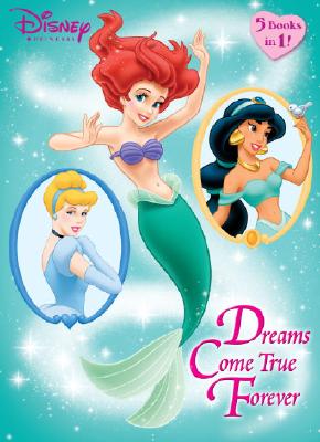 Dreams Come True Forever (Disney Princess)