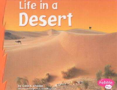 Image for Life in a Desert (Living in a Biome) Life in a Desert (Living in a Biome)