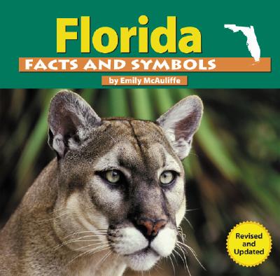 Image for Florida Facts and Symbols (The States and Their Symbols) Florida Facts and Symbols (The States and Their Symbols)