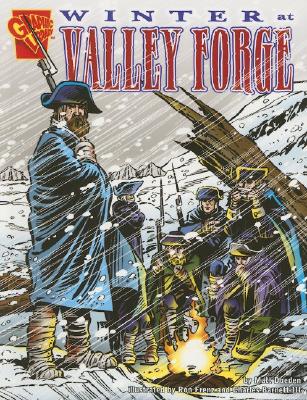 Winter at Valley Forge (Graphic History)