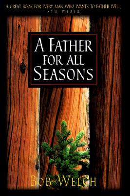 Image for A Father For All Seasons