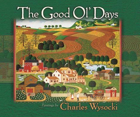 Image for The Good Ol' Days The Good Ol' Days