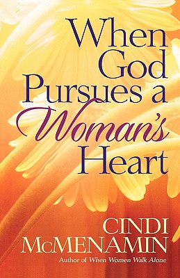 When God Pursues a Woman's Heart