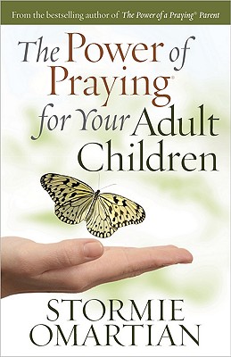 The Power of Praying for Your Adult Children