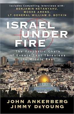 Image for Israel Under Fire: The Prophetic Chain of Events That Threatens the Middle East