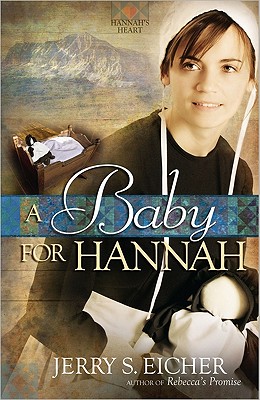 Image for A Baby for Hannah (Hannah's Heart)
