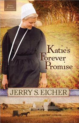 Image for Katie's Forever Promise (Emma Raber's Daughter) Katie's Forever Promise (Emma Raber's Daughter)