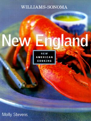 New England (Williams-Sonoma New American Cooking)