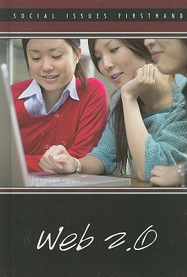 Web 2.0 (Social Issues Firsthand)
