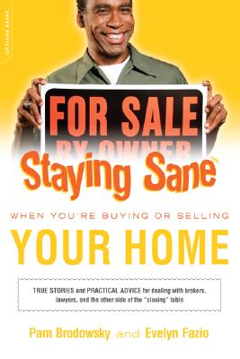 Staying Sane When Buying or Selling Your Home