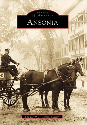 Image for Ansonia (Images of America: Connecticut)