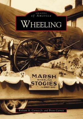Wheeling (Images of America)