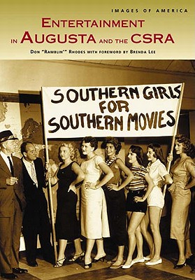 Image for Entertainment in Augusta and the CSRA (GA) (Images of America)