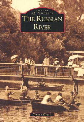 The Russian River (CA) (Images of America)