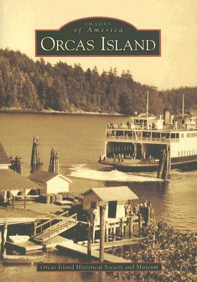 Orcas Island (WA) (Images of America)