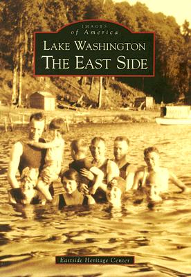 Lake Washington The Eastside (WA) (Images of America)