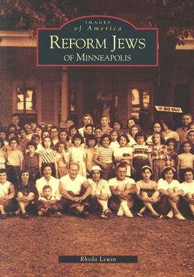 Image for Reform Jews of Minneapolis (MN) (Images of America) Reform Jews of Minneapolis (MN) (Images of America)