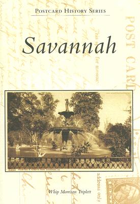 Image for Savannah (Postcard History Series) Savannah (Postcard History Series)