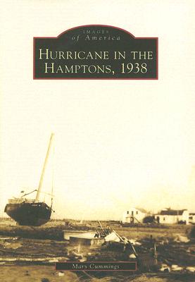 Image for Hurricane in the Hamptons, 1938 (NY) (Images of America)