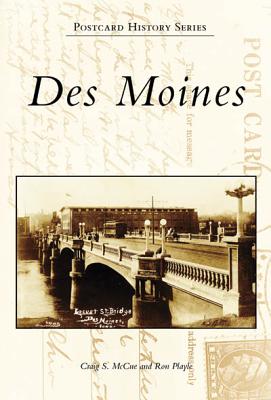 Des Moines (IA) (Postcard History Series)