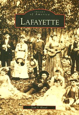Lafayette (Images of America: Louisiana)