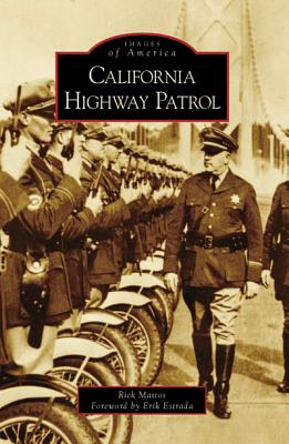 Image for California Highway Patrol (Images of America) California Highway Patrol (Images of America)
