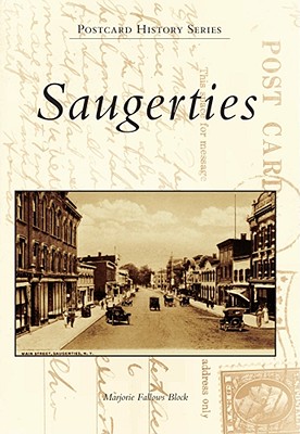 Saugerties (Postcard History)