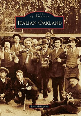 Italian Oakland (Images of America)