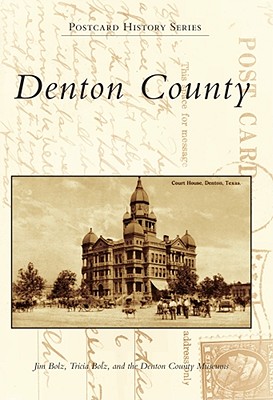 Denton County (Postcard History)