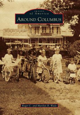 Around Columbus (Images of America)