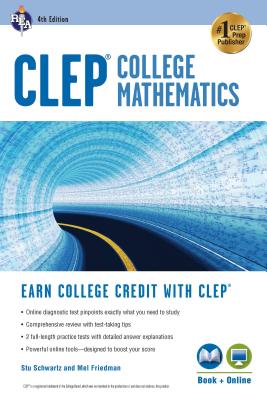 CLEP College Mathematics, 4th Ed., Book + Online (CLEP Test Preparation)