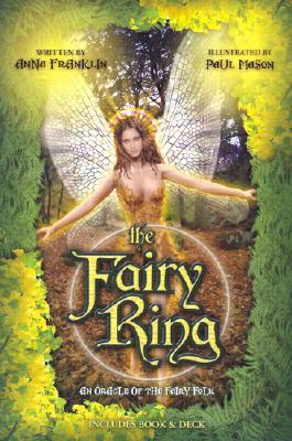 The Fairy Ring: An Oracle of the Fairy Folk
