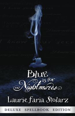 Blue Is For Nightmares