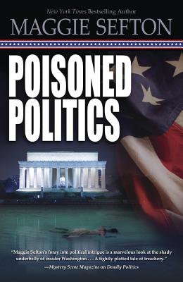 POISONED POLITICS