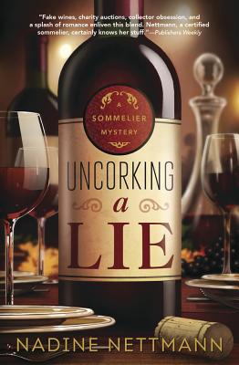 Uncorking a Lie (A Sommelier Mystery, 2)