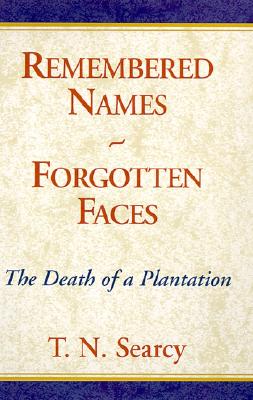 Image for Remembered Names - Forgotten Faces Remembered Names - Forgotten Faces