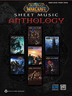 Image for World of Warcraft Sheet Music Anthology: Piano Solos & Piano/Vocal World of Warcraft Sheet Music Anthology: Piano Solos & Piano/Vocal