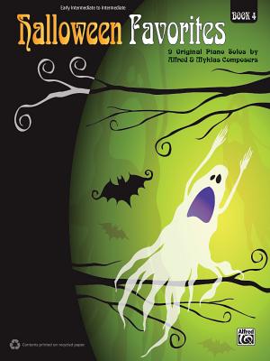 Image for Halloween Favorites, Bk 4: 9 Original Piano Solos by Alfred and Myklas Composers Halloween Favorites, Bk 4: 9 Original Piano Solos by Alfred and Myklas Composers