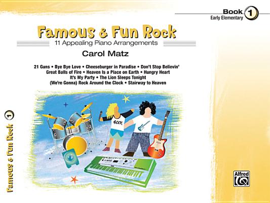 Famous & Fun Rock, Bk 1: 11 Appealing Piano Arrangements (Famous & Fun, Bk 1)