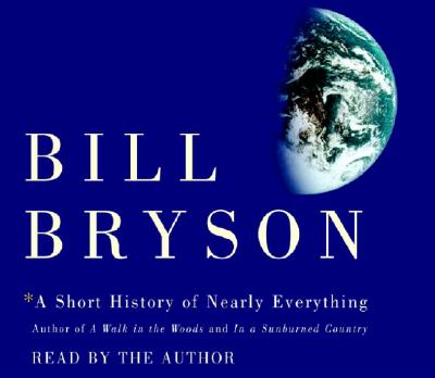 Image for A Short History of Nearly Everything A Short History of Nearly Everything