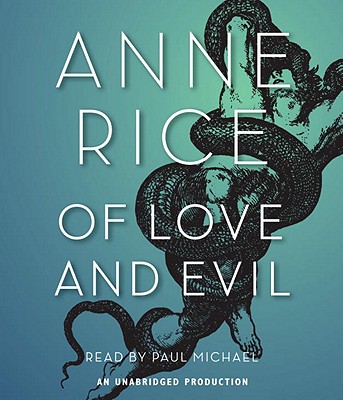 Of Love and Evil