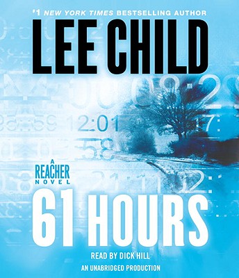 Image for 61 Hours: A Reacher Novel