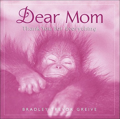 Dear Mom Thank You For Everything
