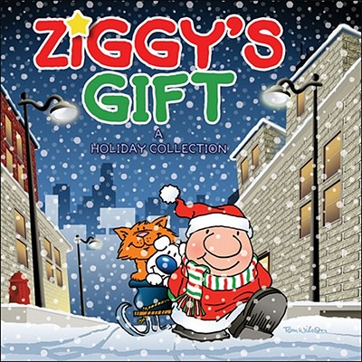 Ziggy's Gift: A Holiday Collection (Volume 29)