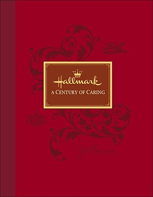 Hallmark: A Century of Caring