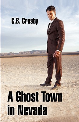 Image for A Ghost Town in Nevada