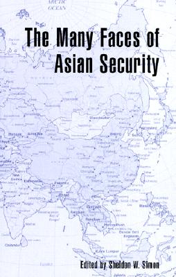 The Many Faces of Asian Security