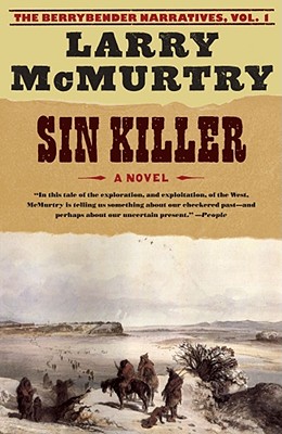 Sin Killer: A Novel (1) (Berrybender Narratives)