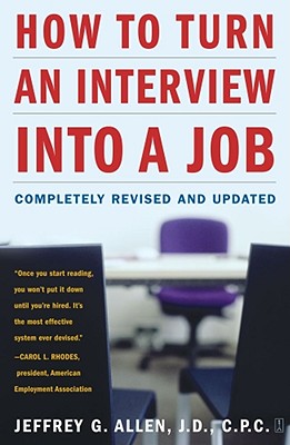 Image for How to Turn an Interview into a Job: Completely Revised and Updated How to Turn an Interview into a Job: Completely Revised and Updated